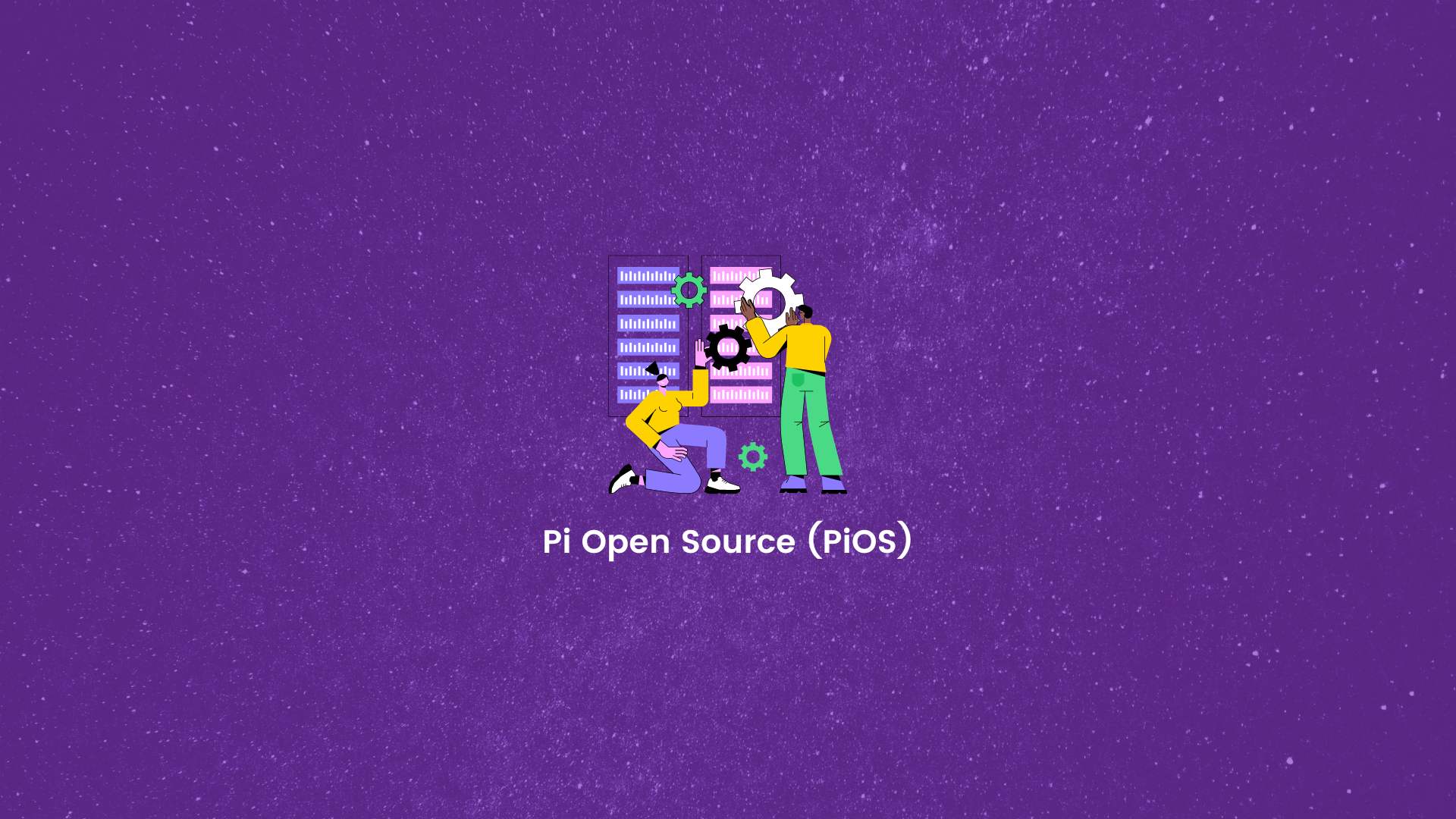 Introducing Pi Network’s Pi Open Source (PiOS)